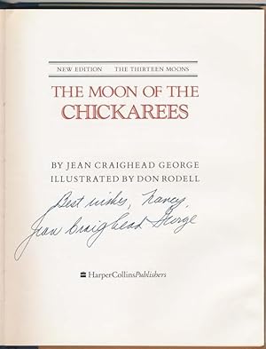 Seller image for The Moon of the Chickarees for sale by Main Street Fine Books & Mss, ABAA