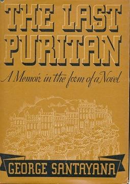 The Last Puritan: A Memoir in the Form of a Novel.