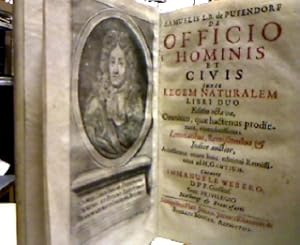 Seller image for (Samuelis L.B. de Pufendorf) De officio Hominis et Civis juxta Legem Naturalem Libri Duo. Editio octava, Omnium, quae hactenus prodierunt, emendatissima; Lemmatibus, Remiionibus & Indice actior, Acceserunt etiam huic editioni Remissiones ad H. Grotium. Curante Immanuele Webnero. for sale by Antiquariat Michael Solder