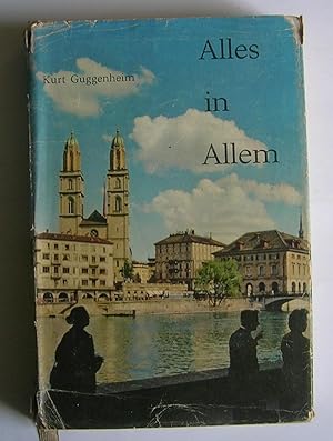 Seller image for Alles in Allem. [Roman, I. Band] for sale by Monkey House Books