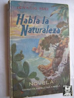 HABLA LA NATURALEZA