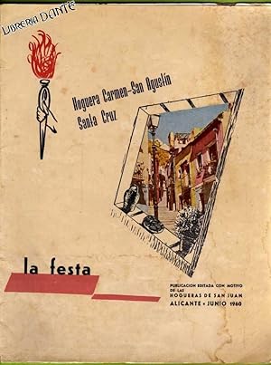 Imagen del vendedor de HOGUERA CARMEN - SAN AGUSTIN SANTA CRUZ. 1960. La Festa. Hogueras de San Juan - Alicante. Llibret. Foguera. a la venta por Librera DANTE