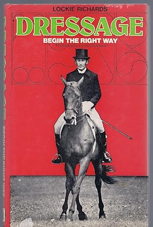 DRESSAGE, Begin the Right Way (HC w/DJ)