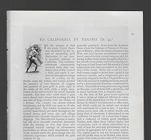 Image du vendeur pour To California By Panama In '49 / The Conquest Of California / The Official Policy For The Acquisiton Of California / Hardships Of The Isthmus In '49 / Spanish Jealousy Of Vancouver mis en vente par Legacy Books II