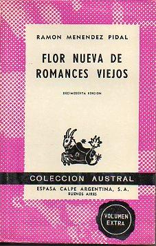 Seller image for FLOR NUEVA DE ROMANCES VIEJOS. 16 ed. for sale by angeles sancha libros