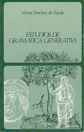 Imagen del vendedor de ESTUDIOS DE GRAMTICA GENERATIVA. a la venta por angeles sancha libros