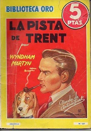 Imagen del vendedor de LA PISTA DE TRENT. Trad. N. c. a la venta por angeles sancha libros