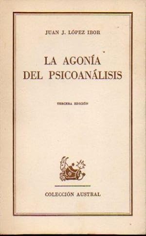 Bild des Verkufers fr LA AGONA DEL PSICOANLISIS. 3 ed. zum Verkauf von angeles sancha libros