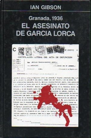 Seller image for GRANADA, 1936. EL ASESINATO DE GARCA LORCA. for sale by angeles sancha libros