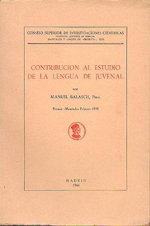 Seller image for CONTRIBUCIN AL ESTUDIO DE LA LENGUA DE JUVENAL. for sale by angeles sancha libros