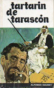 Imagen del vendedor de TARTARN DE TARASCN. Trad. Teresa Domnech. a la venta por angeles sancha libros