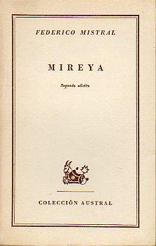 Imagen del vendedor de MIREYA. Prl. Alfredo Gallart. Trad. Celestino Barallat y Falguera. a la venta por angeles sancha libros