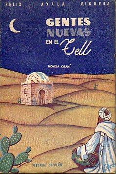 Imagen del vendedor de GENTES NUEVAS EN EL TELL. Novela oran. 2 edicin. a la venta por angeles sancha libros