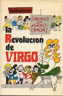 Imagen del vendedor de LA REVOLUCIN DEL VIRGO. a la venta por angeles sancha libros