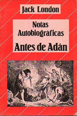 Imagen del vendedor de NOTAS AUTOBIOGRFICAS. ANTES DE ADN. Trad. F. Varela. a la venta por angeles sancha libros