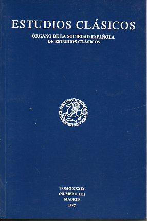 Imagen del vendedor de Revista: ESTUDIOS CLSICOS. rgano de la Sociedad Espaola de Estudios Clsicos. Tomo XXXIX. N 111. a la venta por angeles sancha libros