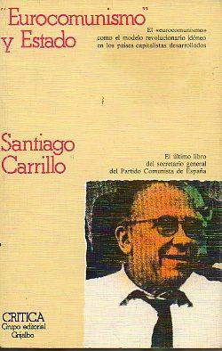 Seller image for EUROCOMUNISMO Y ESTADO. 1 ed. for sale by angeles sancha libros