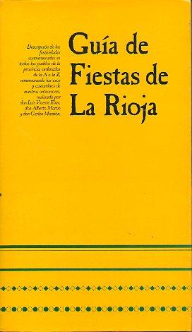 Bild des Verkufers fr GUA DE FIESTAS DE LA RIOJA. zum Verkauf von angeles sancha libros
