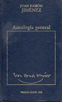 Seller image for ANTOLOGA GENERAL. Edic. de Fco. Lpez Estrada y M Teresa Lpez Garca-.Berdoy. for sale by angeles sancha libros