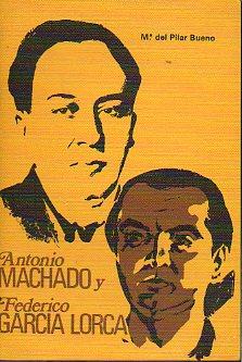 Seller image for ANTONIO MACHADO Y FEDERICO GARCA LORCA. for sale by angeles sancha libros