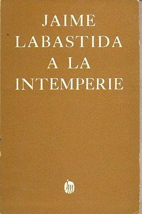 Imagen del vendedor de A LA INTEMPERIE. a la venta por angeles sancha libros