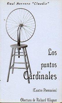 Imagen del vendedor de LOS PUNTOS CARDINALES. Cuatro poemarios. a la venta por angeles sancha libros