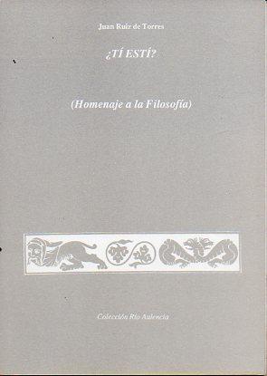 Seller image for TI ESTI? Homenaje a la Filosofa. for sale by angeles sancha libros