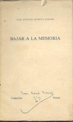 Imagen del vendedor de BAJAR A LA MEMORIA. Premio "Juan Ramn Jimnez 1985". a la venta por angeles sancha libros