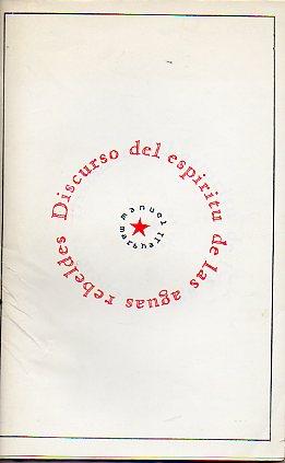 Imagen del vendedor de DISCURSO DEL ESPRITU DE LAS AGUAS REBELDES. a la venta por angeles sancha libros