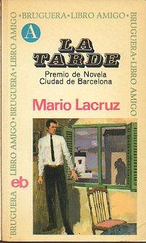 Seller image for LA TARDE. for sale by angeles sancha libros