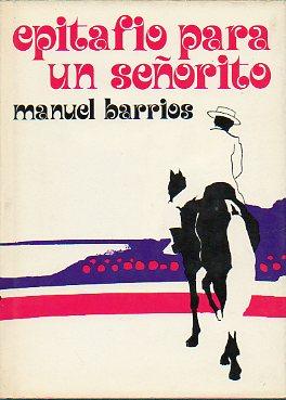 Bild des Verkufers fr EPITAFIO PARA UN SEORITO. Premio Ateneo de Sevilla 1972. zum Verkauf von angeles sancha libros