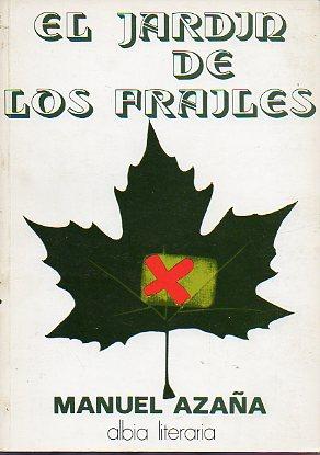 Seller image for EL JARDN DE LOS FRAILES. for sale by angeles sancha libros