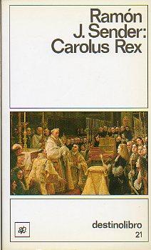 Seller image for CAROLUS REX. 6 ed. for sale by angeles sancha libros