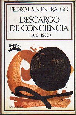 Imagen del vendedor de DESCARGO DE CONCIENCIA (1930-1960). a la venta por angeles sancha libros