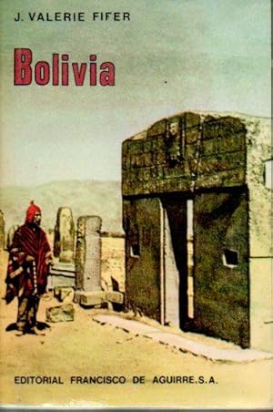 Image du vendeur pour BOLIVIA. Territorio, Situacin y Poltica desde 1825. 1 ed. espaola. Trad. y Prl. Sergio Aguirre Mac-Kay. mis en vente par angeles sancha libros