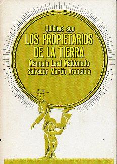 Imagen del vendedor de QUINES SON LOS PROPIETARIOS DE LA TIERRA. a la venta por angeles sancha libros