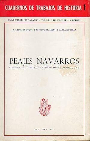Imagen del vendedor de PEAJES NAVARROS. Pamplona (1351), Tudela (1365), Sangesa (1362), Carcastillo (1362). a la venta por angeles sancha libros