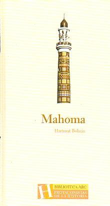 Seller image for MAHOMA. Prl. Maribel Fierro. Trad. Juan Fdez.-Mayoralas. for sale by angeles sancha libros