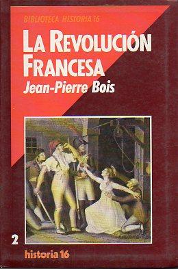 Imagen del vendedor de LA REVOLUCIN FRANCESA. a la venta por angeles sancha libros