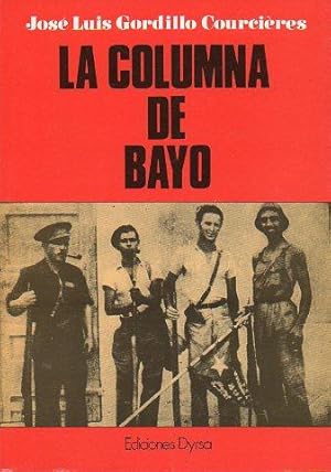 Seller image for LA COLUMNA DE BAYO. for sale by angeles sancha libros