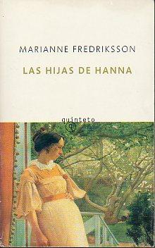 Imagen del vendedor de LAS HIJAS DE HANNA. Trad. Jess Pardo de Sanatayana. a la venta por angeles sancha libros