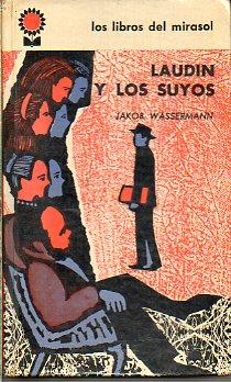 Imagen del vendedor de LAUDN Y LOS SUYOS. Trad. Juan. G. de Luaces. a la venta por angeles sancha libros