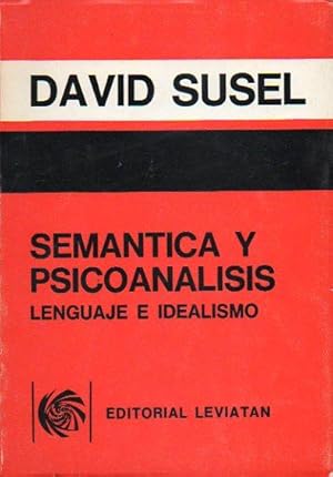Imagen del vendedor de SEM�NTICA Y PSICOAN�LISIS. Lenguaje e idealismo. a la venta por angeles sancha libros