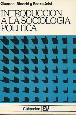 Seller image for INTRODUCCIN A LA SOCIOLOGA POLTICA. Trad. Manuel Olasagasti. for sale by angeles sancha libros