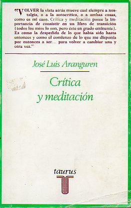 Imagen del vendedor de CRTICA Y MEDITACIN. a la venta por angeles sancha libros