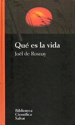 Imagen del vendedor de QU ES LA VIDA? Trad. Daniel Zadunaisky. a la venta por angeles sancha libros