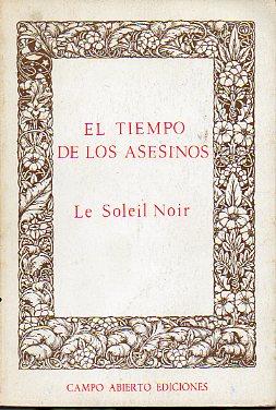 Seller image for EL TIEMPO DE LOS ASESINOS. Trad. Cristina Crespo. for sale by angeles sancha libros