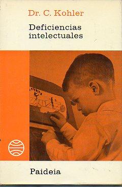 Seller image for DEFICIENCIAS INTELECTUALES EN EL NIO. Trad. F. Velasco. for sale by angeles sancha libros