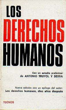 Imagen del vendedor de LOS DERECHOS HUMANOS. Nueva edicin con un eplogo del autor: "Los derechos humanos diez aos despus". a la venta por angeles sancha libros