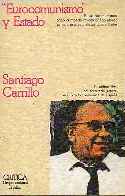 Imagen del vendedor de EUROCOMUNISMO" Y ESTADO. 1 ed. a la venta por angeles sancha libros